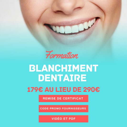 Formation BLANCHIMENT DENTAIRE
